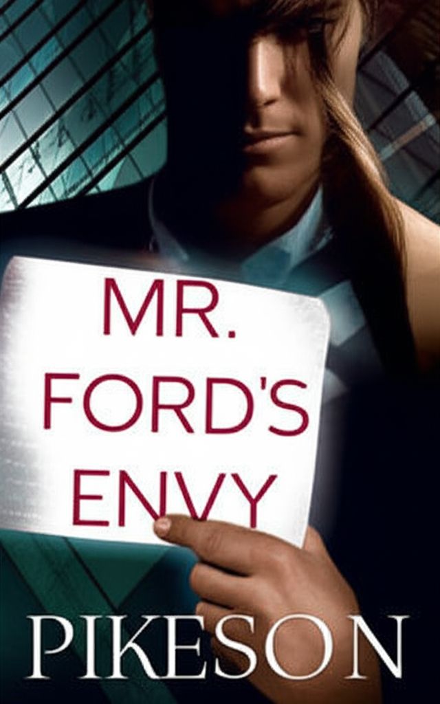 Mr. Ford's Envy