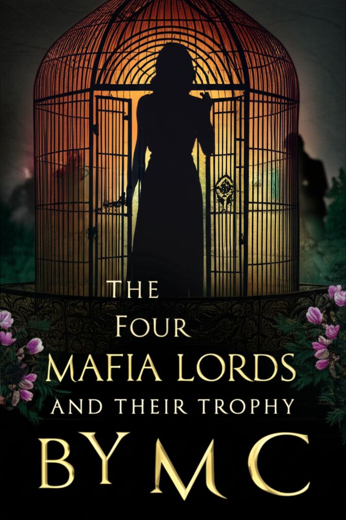 The Four Mafia Lords and Their Trophy by M C