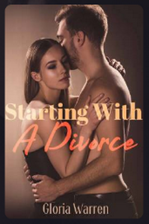 Starting with A Divorce by Gloria Warren